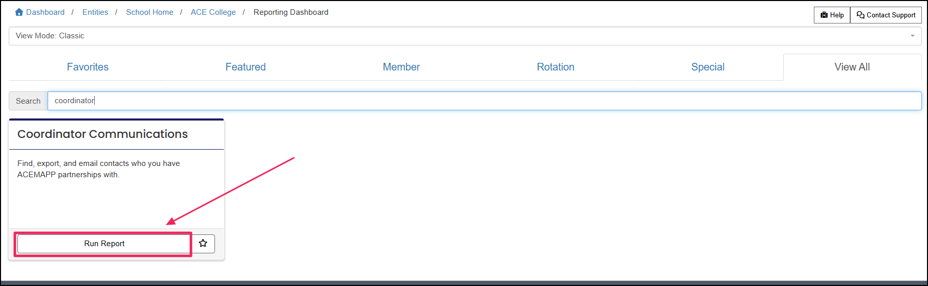 Reporting dashboard highlighting the run report button under the coordinator communications report.