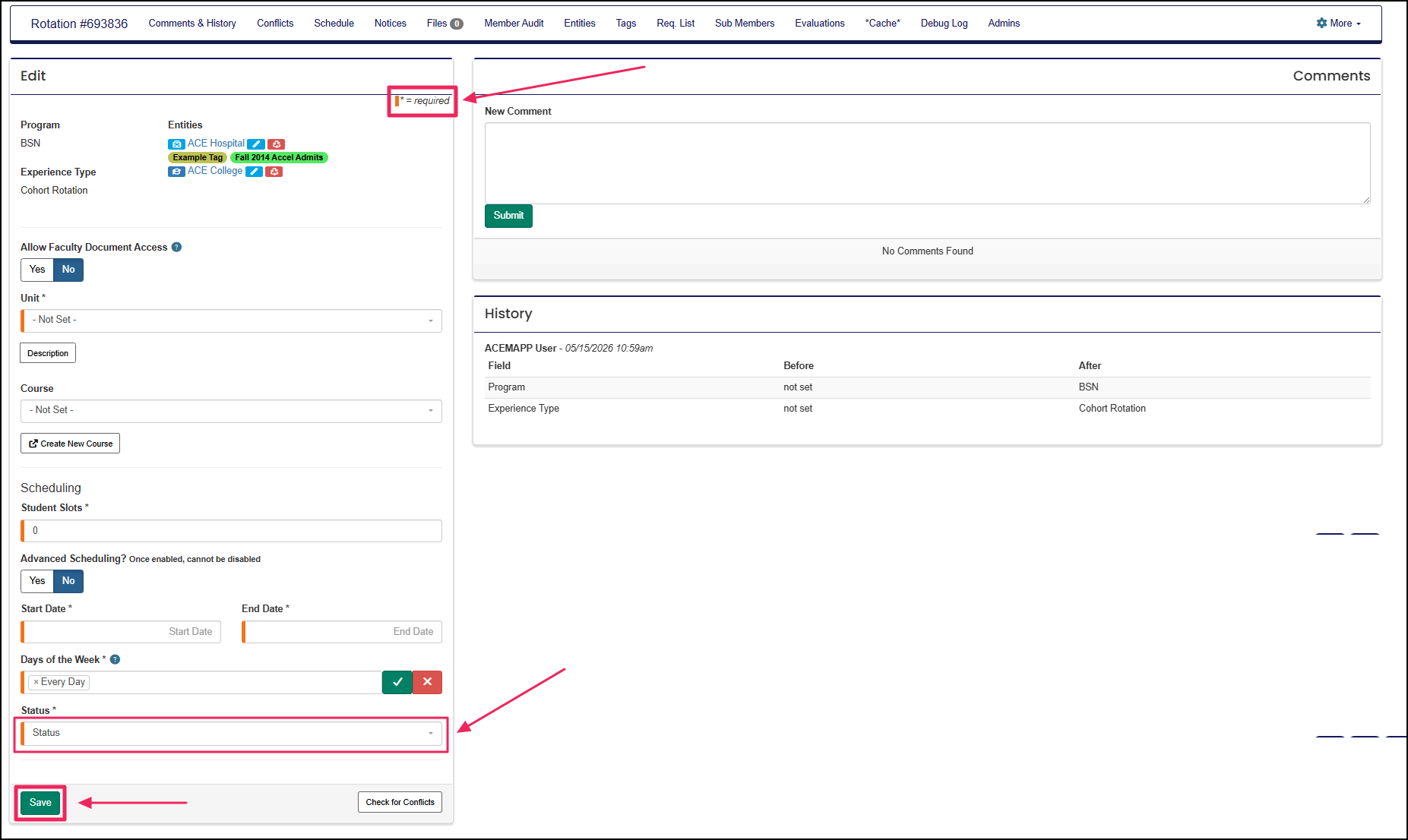 Rotation manage page highlighting the required indicator, the status field, and the save button.