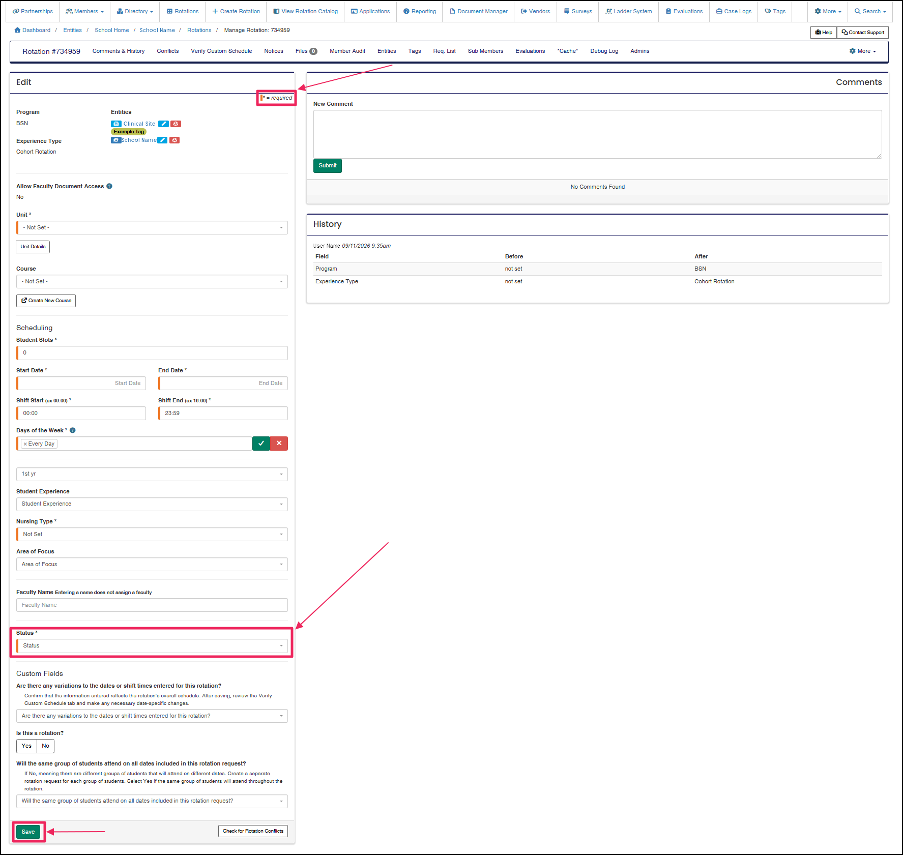 Rotation manage page highlighting the required indicator, the status field, and the save button