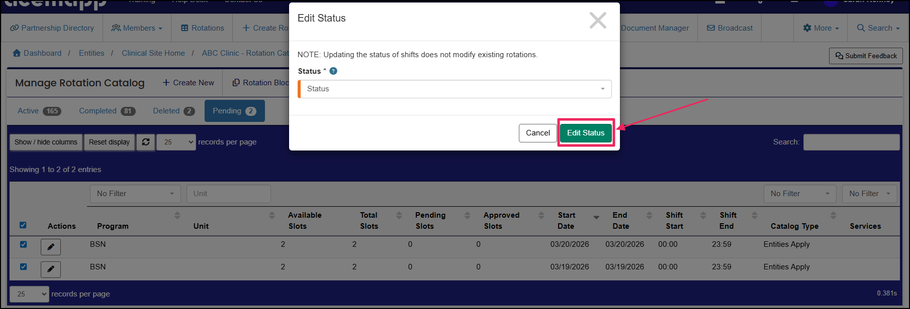 Modal with shift status dropdown and edit status button.